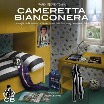 Cameretta bianconera - Mario Stefano Tonda - Libro Youcanprint 2022 | Libraccio.it