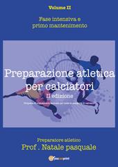 Preparazione atletica per calciatori. Vol. 2