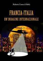 Francia-Italia, un'indagine internazionale
