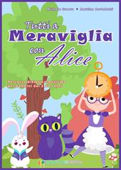 Tutti a Meraviglia con Alice