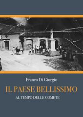 Il paese bellissimo. Al tempo delle comete