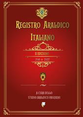 Registro araldico italiano. II Edizione 2018-2022