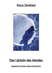 Das Lächeln des Mondes