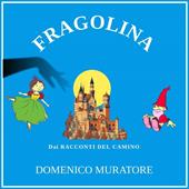 Libraccio Fragolina (audiolibro)