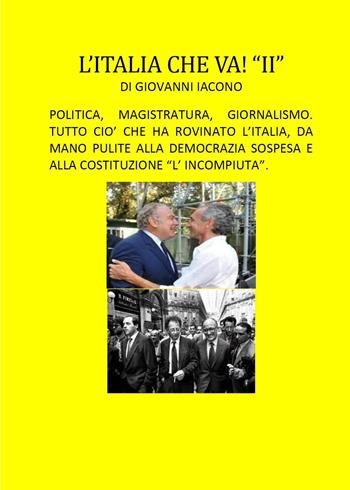 L'Italia che va!. Vol. 2 - Giovanni Iacono - Libro Youcanprint 2023 | Libraccio.it