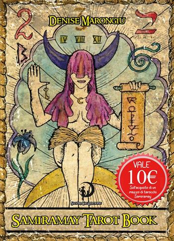 Samiramay tarot. The book - Denise Marongiu - Libro Youcanprint 2023 | Libraccio.it
