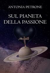 Sul pianeta della passione