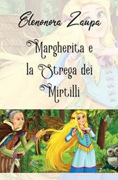 Margherita e la strega dei mirtilli