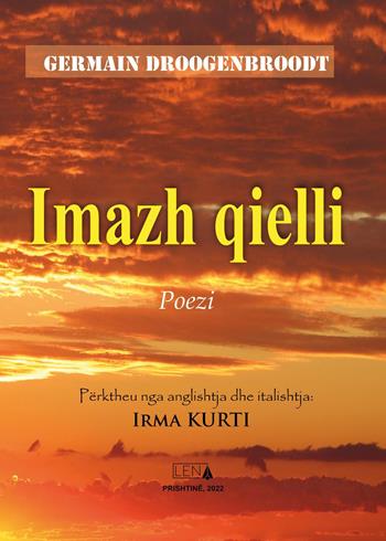 Imazh qielli - Germain Droogenbroodt - Libro Youcanprint 2022 | Libraccio.it