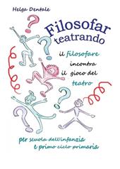 Filosofar teatrando