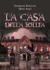 La casa della follia