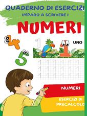 Quaderno per imparare a scrivere i numeri
