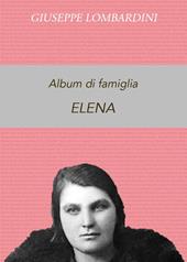 Album di famiglia. Elena