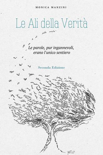 Le ali della verità - Monica Manzini - Libro Youcanprint 2023 | Libraccio.it