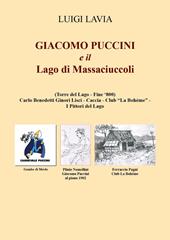 Giacomo Puccini e il lago di Massaciuccoli
