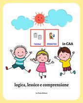 Tavole operative in CAA: logica, lessico e comprensione