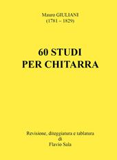 Mauro Giuliani: 60 studi per chitarra