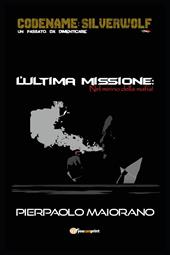 L'ultima missione. Nel mirino della mafia!