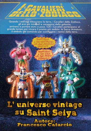 L'universo vintage su Saint Seiya - Francesco Catarcio - Libro Youcanprint 2023 | Libraccio.it