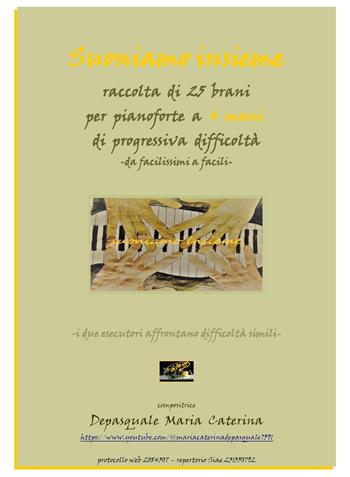 Suoniamo insieme - Maria Caterina Depasquale - Libro Youcanprint 2023 | Libraccio.it