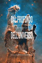 Dal profondo dell'universo un miliardo di voci