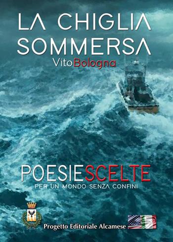 La chiglia sommersa - Vito Bologna - Libro Youcanprint 2023 | Libraccio.it