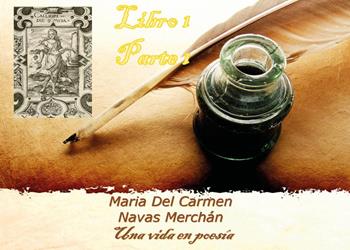Una vida en poesía. Vol. 1 - Maria Del Carmen, Navas Merchán - Libro Youcanprint 2023 | Libraccio.it