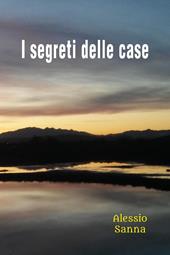 I segreti delle case