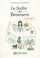 La scelta del benessere
