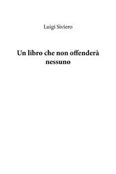 Un libro che non offenderà nessuno