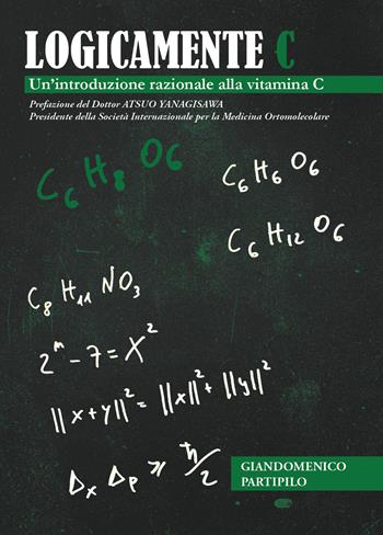 Logicamente C - Giandomenico Partipilo - Libro Youcanprint 2023 | Libraccio.it