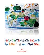 Ranocchietta ed altri racconti