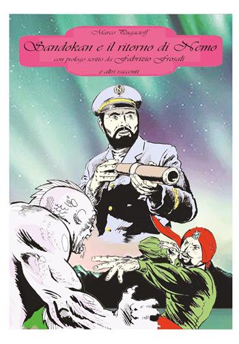 Sandokan e il ritorno di Nemo - Marco Pugacioff - Libro Youcanprint 2023 | Libraccio.it