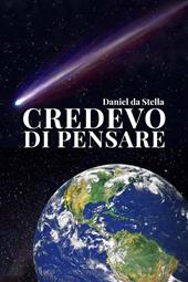 Credevo di pensare