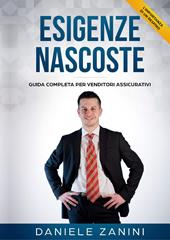 L'importanza di un respiro. Esigenze nascoste. Guida completa per venditori assicurativi