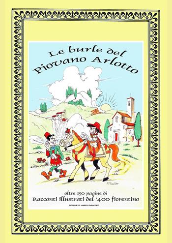 Le burle del piovano Arlotto - Marco Pugacioff - Libro Youcanprint 2023 | Libraccio.it