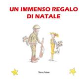 Un immenso regalo di Natale