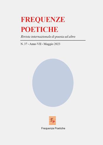 Frequenze poetiche. Rivista di poesia internazionale ed altro (2023). Vol. 37 - Giorgio Moio - Libro Youcanprint 2023 | Libraccio.it