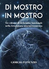 Di mostro in mostro. Tre esempi di deformità funzionale nella letteratura otto-novecentesca