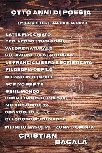 Otto anni di poesia - Cristian Bagalà - Libro Youcanprint 2023 | Libraccio.it
