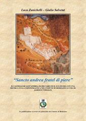 «Sancto andrea fratel di piere». Il castello di Sant'Andrea oltre Taro ed il suo feudo, con una ricerca sulla toponomastica nel comune di Medesano a cura di Alberto Vergiati