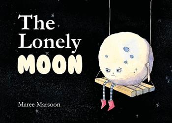 The lonely moon. Ediz. a colori - Maree Marsoon - Libro Youcanprint 2023 | Libraccio.it