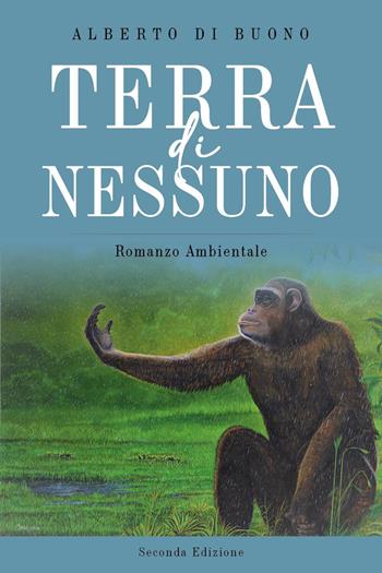 Terra di nessuno - Alberto Di Buono - Libro Youcanprint 2023 | Libraccio.it
