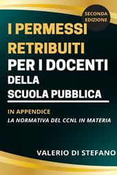 I permessi retribuiti per i docenti della scuola pubblica