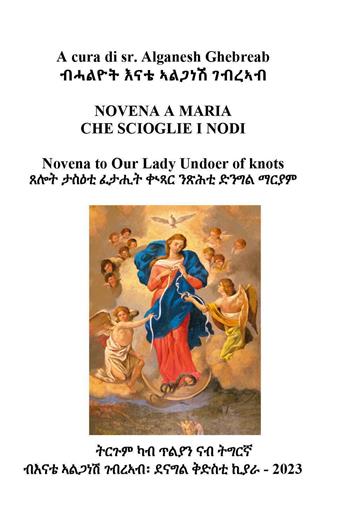 La novena a Maria che scioglie i nodi  - Libro Youcanprint 2023 | Libraccio.it
