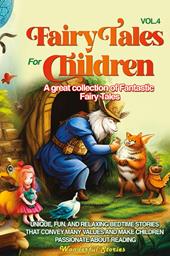 Fairy tales for children. A great collection of fantastic fairy tales. Vol. 4