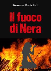 Il fuoco di Nera