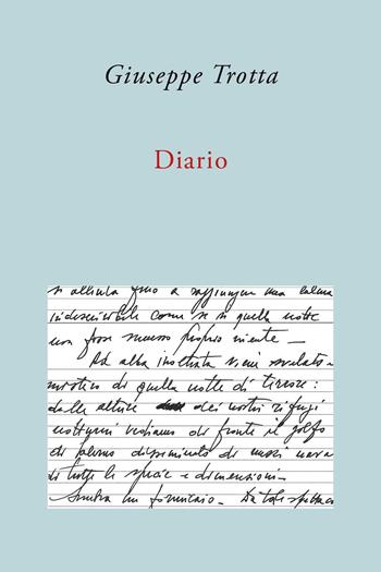 Diario - Giuseppe Trotta - Libro Youcanprint 2023 | Libraccio.it