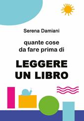 Quante cose da fare prima di leggere un libro