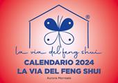 La via del feng shui. Calendario 2024